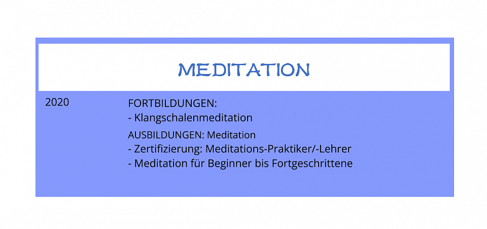 Meditation - Aus- und Fortbildung.