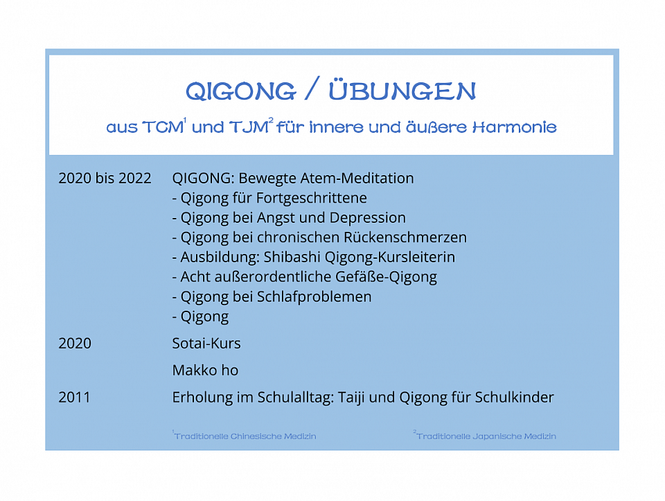 Qigong und Übungen - Aus- und Fortbildungen.